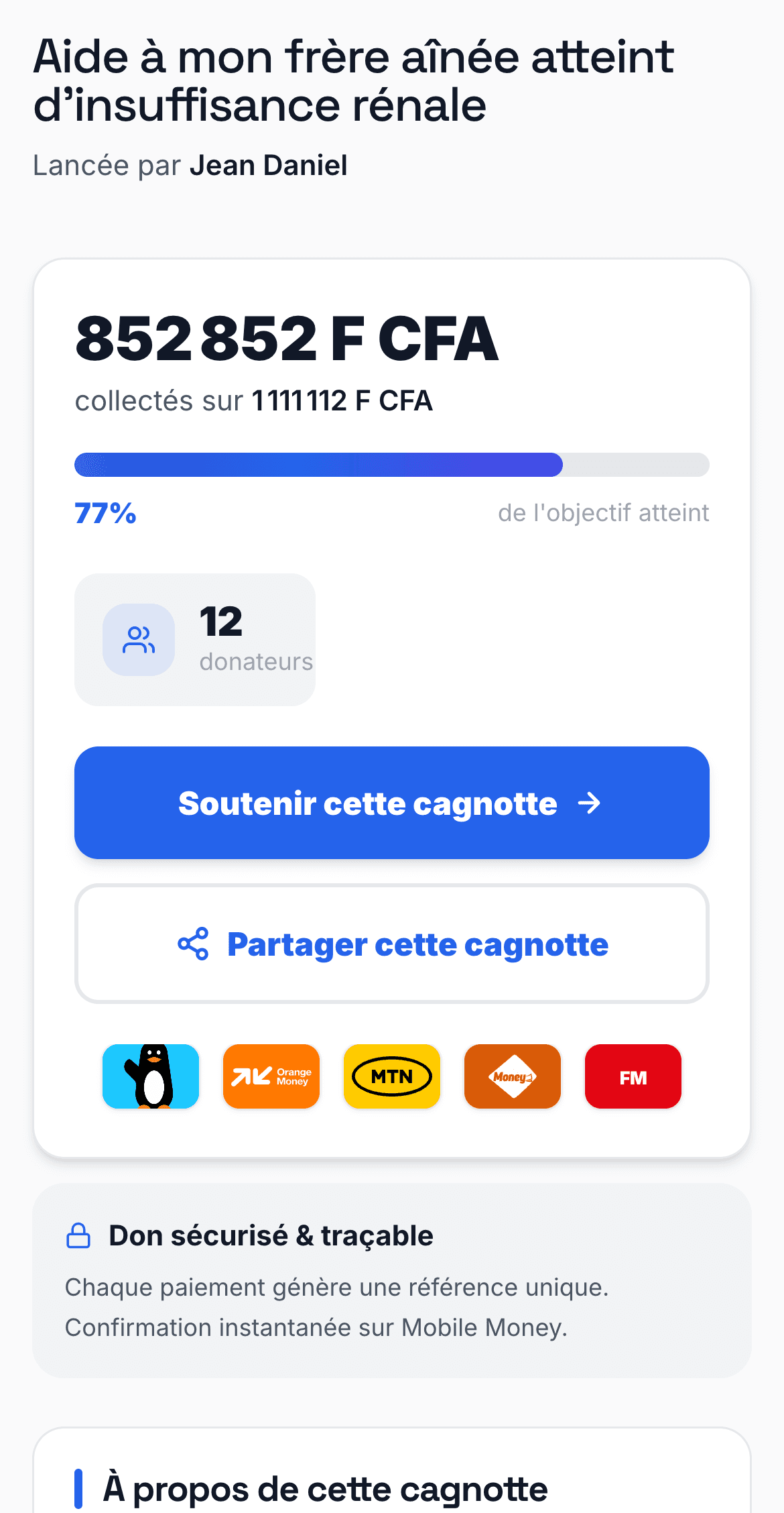 Page d'une cagnotte Catiwo : 852 852 F CFA collectés sur 1 111 112, soit 77 % de l'objectif, par 12 donateurs, avec les boutons pour soutenir et partager la collecte.